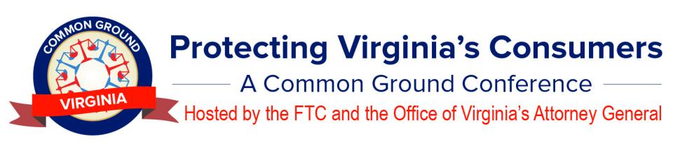 Protecting Virginia's Consumers: A Common Ground Conference