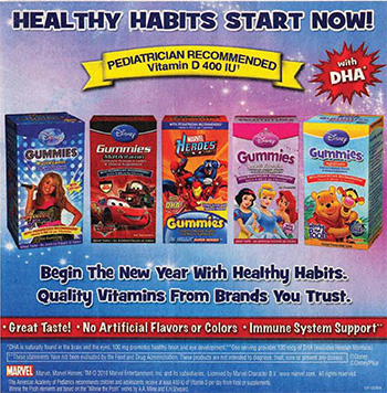 Advertisement for Gummies vitamins: Healthy habits start now. Pediatrician recommended. Vitamin D 400 IU, with DHA.