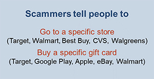 Scammers prefer gift cards, but not just any card will do