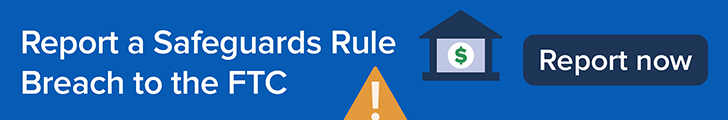 Safeguards Rule reporting banner