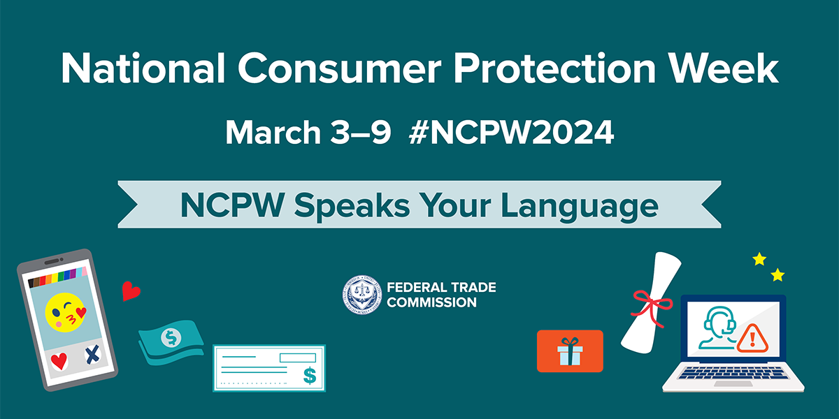 FTC and Partners Kick Off National Consumer Protection Week 2024