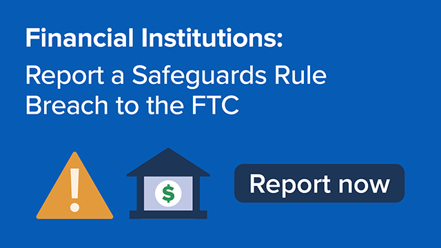 FTC Safeguards Rule 